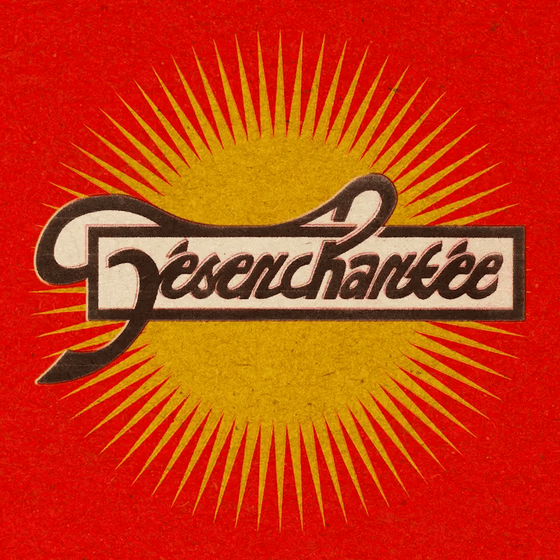 Lettrage : Désenchantée - Pablo Van Der