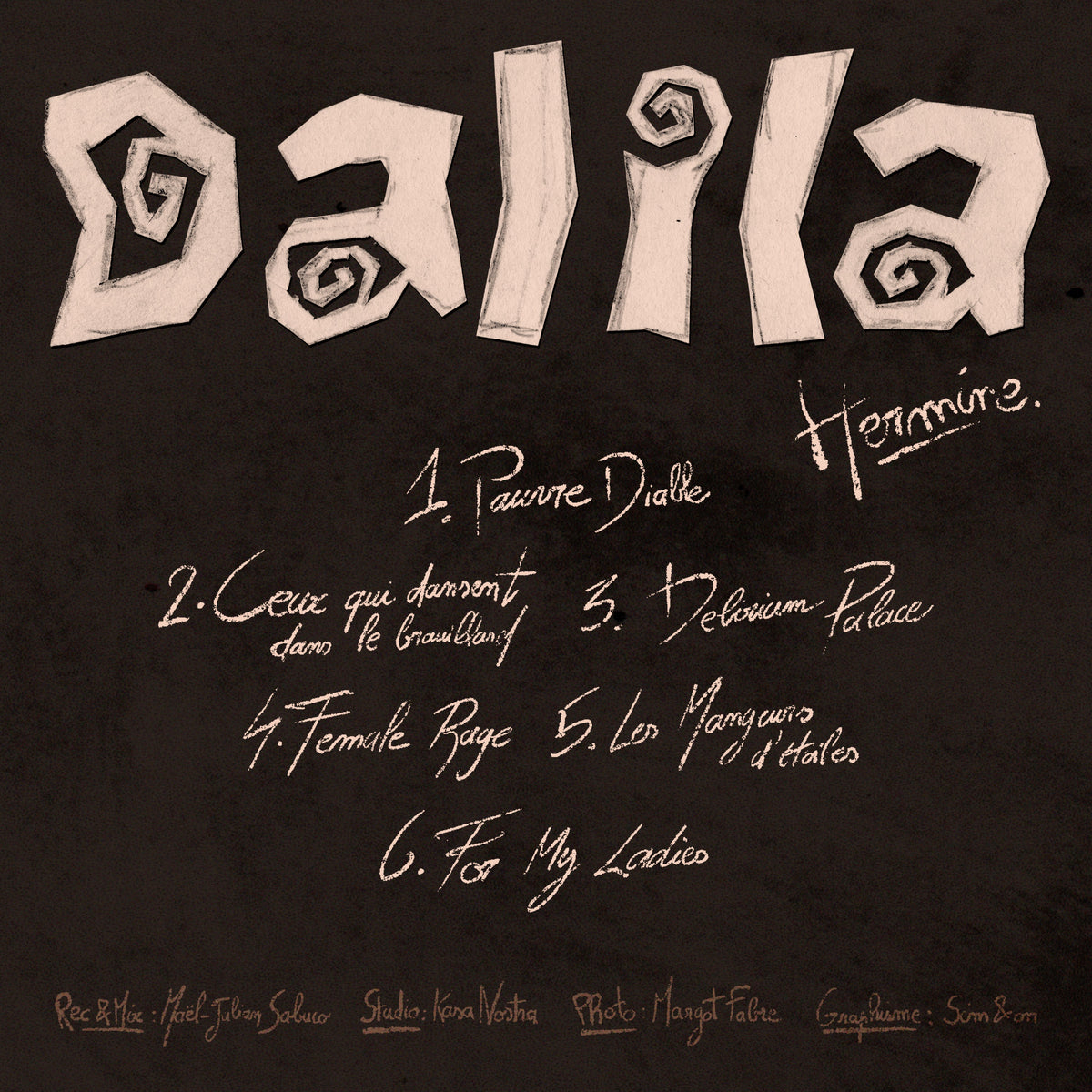 Tracklist : Dalila - Hermine