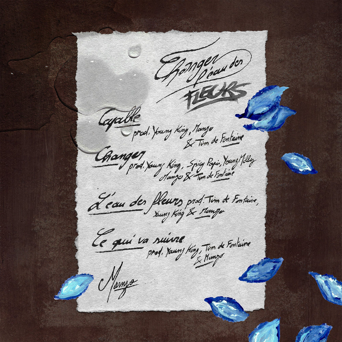 Tracklist : Changer l'eau des fleurs - Manzo